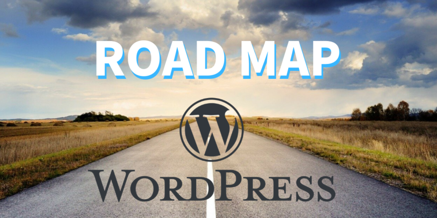 WordPressを使って稼げる公式サイト構築（ブログ構築）をするためのロードマップ